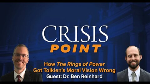 How The Rings of Power Got Tolkien’s Moral Vision Wrong (Guest: Dr. Ben Reinhard)