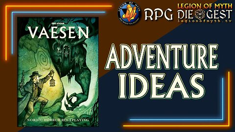 Vaesen: Nordic Horror Roleplaying - Adventure Ideas