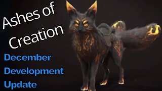 Ashes of Creation Decemberr Development Update (Summary)