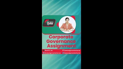 Corporate Governance Assignment | bestassignmentwriter.net