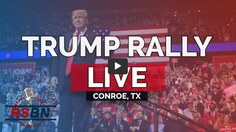 LIVE: President Donald Trump Rally Live In Conroe, TX