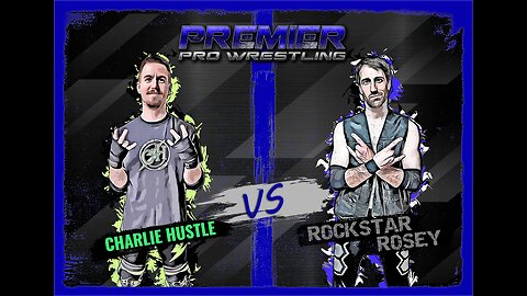 PPW 442 - Charlie Hustle vs Rockstar Rosey 12-7-23