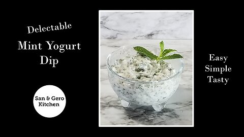 Delectable Mint Yogurt Dip Recipe
