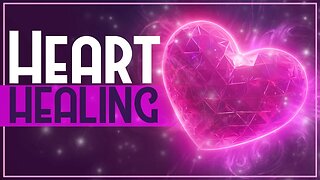 HEART HEALING | Guided Meditation to Unblock your Heart Chakra