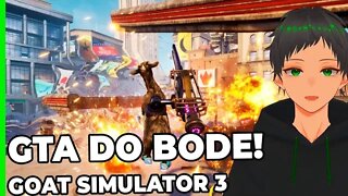 GOAT SIMULATOR 3 O GTA DO BODE MALUCO! GAMEPLAY - PT - BR