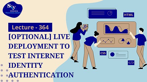 364. Live Deployment to Test Internet Identity Authentication | Skyhighes | Web Development