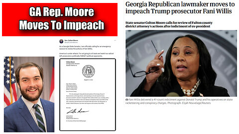 Georgia Senator Moore Calls For Emergency Session To Impeach Fani Willis