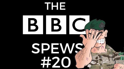 The BBC Spews #20