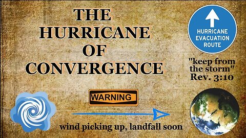 The Hurricane of Convergence