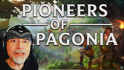 Ankunft in Pagonia - Let's Play Pioneers of Pagonia