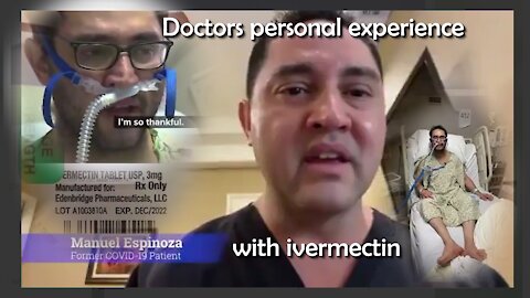 2020 DEC 10 Dr Manuel Espinoza a former COVID19 Patient personal experience with ivermectin
