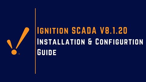 Installation Guide for Ignition SCADA V8.1.20 | Inductive Automation |