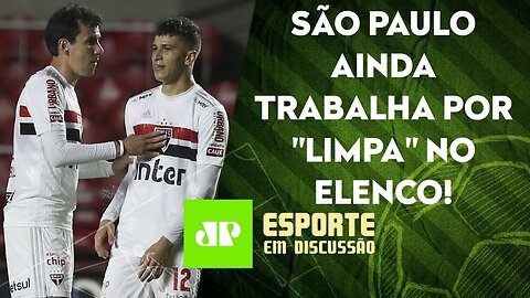São Paulo atua para RESCINDIR com dupla "ODIADA" pela torcida! | ESPORTE EM DISCUSSÃO – 19/01/22