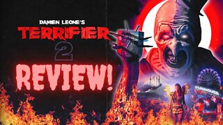 TERRIFIER 2! The Review