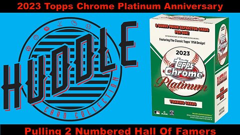 BANG!! Pulling 2 Numbered Hall Of Famers Out OF A 2023 Topps Chrome Platinum Anniversary Blaster