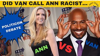 POLITICAL FACESLAP: Van Jones Literally Calls Ann Coulter Racist B/C She is Anti Illegal Immigration