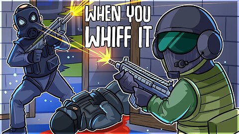 When You Whiff It | Rainbow Six Siege Funny Moments