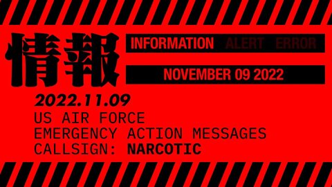 USAF shortwave EAMs – November 09 2022 – callsign NARCOTIC