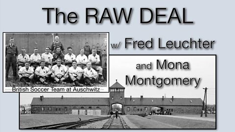 The Raw Deal (29 June 2022) with Fred Leuchter and Mona Montgomery