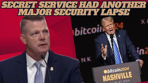 At the Bitcoin Conference, the Secret Service had Another Major Security Lapse that Delayed Trump