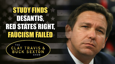 Study Finds DeSantis, Red States Right, Fauciism Failed