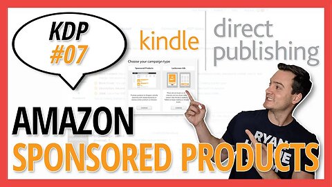 KDP 07: Promote Your Low Content Books (Amazon Advertising Sponsored Products Tutorial)