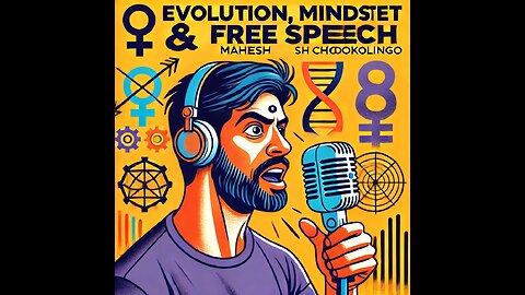 Evolution, Mindset & Free Speech: A Deep Dive with Mahesh | Mahesh and Friends Podcast