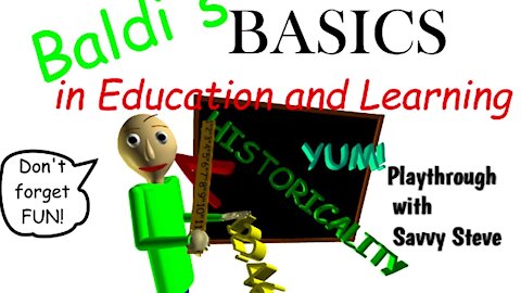 Baldi's Basics in Education and Learning pt.1