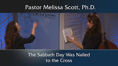 Colossians 2:16-17 The Sabbath Day Was Nailed to the Cross - Colossians Ch. 2 #16