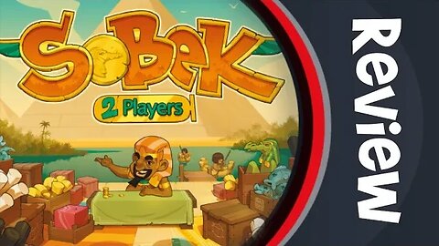 Sobek 2 Player Board Game Review (Pandasauras 2021)