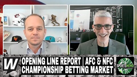 The Opening Line Report | AFC & NFC Championship Betting Market Analysis | January 23