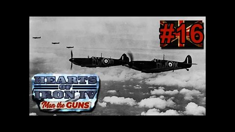 Hearts of Iron IV Man the Guns - Britain - 16 Air Battles!