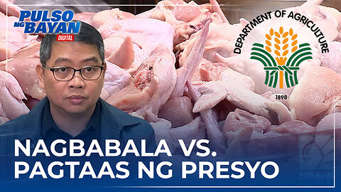 DA, nagbabala sa mga nagmamanipula sa presyo ng manok sa merkado