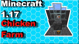 Minecraft 1.17 | Easy Chicken Farm | June 21