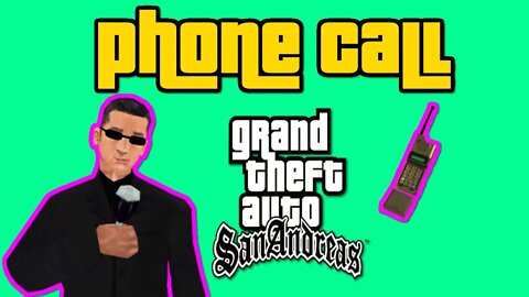 Grand Theft Auto: San Andreas - Woozie Phone Call [Are We Doing This Heist?]