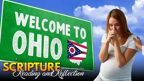 Scripture Reading and Reflection - Bring Us Victory In OHIO! August 8, 2023