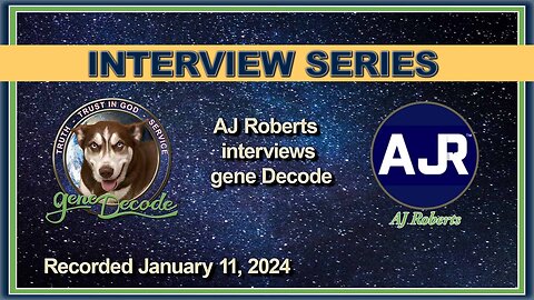 AJ Roberts - Pulling Apart The Matrix with gene Decode (January 11, 2024)