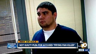 Accused "frying pan killer" pleads not guilty
