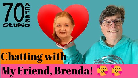 A Meeting with Brenda from Conquering Mount Scrapmore!