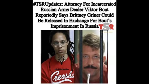 Brittney Griner Can Be Exchanged For Russian Criminal 😱 “The Merchant of Death.” Viktor Bout