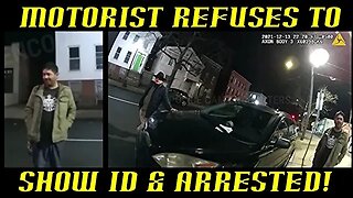 Motorist Refuses to Cooperate With Cops & Arrested!