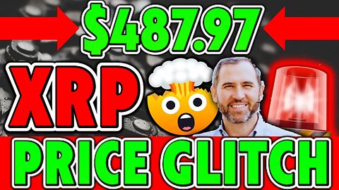 XRP PRICE GLITCHED TO $487.97 AND SOMEONE SOLD!! *MUST SEE*