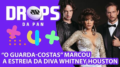 MUSICAL "O GUARDA COSTAS" EM CARTAZ NO TEATRO CLARO EM SP | DROPS DA PAN