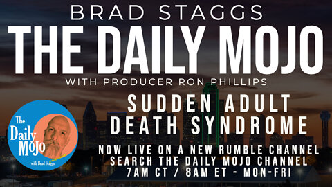 LIVE: Sudden Adult Death Syndrome - The Daily Mojo