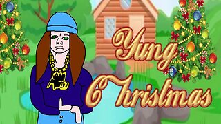 Yung Christmas (Christmas Album Video)