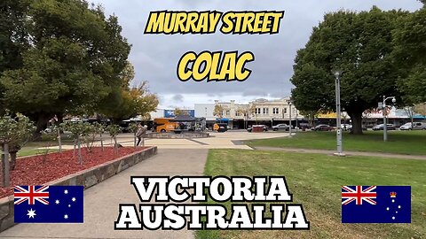 Exploring Colac Australia: A Walking Tour of Murray Street