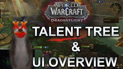 DRAGONFLIGHT PREPATCH! LVLS 10-15 TALENT TREE AND UI HUD OVERVIEW