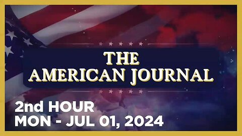 THE AMERICAN JOURNAL [2 OF 3] MONDAY 7/1/24 • SCOTUS: TRUMP ABSOLUTE IMMUNITY, NEWS & ANALYSIS