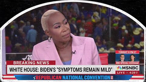 MSNBC's Joy Reid argues Joe Biden surviving Covid is the same as Donald Trump surviving a bullet