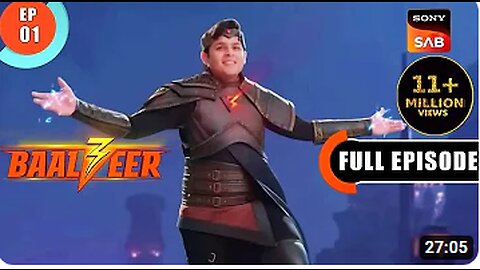 Baalveer Ki Entry - Baalveer S3 - Ep 1 - Full Episode - 18 Mar 2023